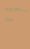 Cover: The Logic of Strategy - Oxford University Press Inc