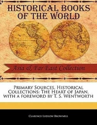 Abbildung von: The Heart of Japan - Primary Sources, Historical Collections
