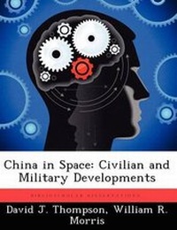 Enlarge image Cover: China in Space - Biblioscholar