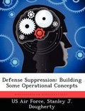 Cover: Defense Suppression - Biblioscholar