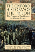 Cover: The Oxford History of the Prison - Oxford University Press Inc