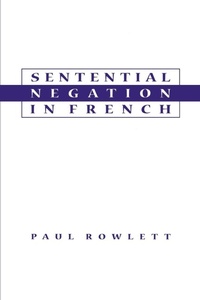 Enlarge image Cover: Sentential Negation in French - Oxford University Press Inc