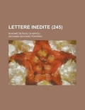 Cover: Lettere Inedite (245); In Nome de'Reali Di Napoli - General Books