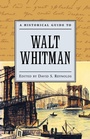 Cover: A Historical Guide to Walt Whitman - Oxford University Press Inc