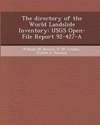 Enlarge image Cover: The Directory of the World Landslide Inventory - Bibliogov