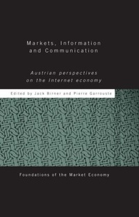 Enlarge image Cover: Markets, Information and Communication - Routledge