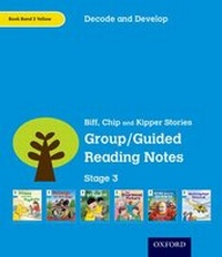 Enlarge image Cover: Oxford Reading Tree: Stage 3: Decode and Develop: Group/Guided Reading Notes - Oxford University Press
