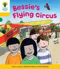 Cover: Oxford Reading Tree: Level 5: Decode and Develop Bessie's Flying Circus - Oxford University Press