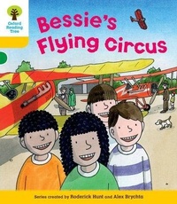 Enlarge image Cover: Oxford Reading Tree: Level 5: Decode and Develop Bessie's Flying Circus - Oxford University Press
