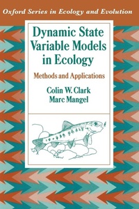 Enlarge image Cover: Dynamic State Variable Models in Ecology - Oxford University Press Inc
