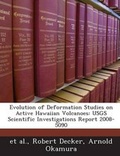 Cover: Evolution of Deformation Studies on Active Hawaiian Volcanoes - Bibliogov