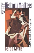 Cover: Why History Matters - Oxford University Press Inc
