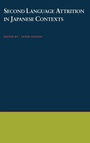 Cover: Second Language Attrition in Japanese Contexts - Oxford University Press Inc