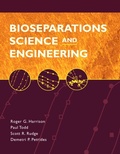 Cover: Bioseparations Science and Engineering - Oxford University Press Inc