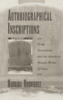 Cover: Autobiographical Inscriptions - Oxford University Press Inc