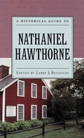 Cover: A Historical Guide to Nathaniel Hawthorne - Oxford University Press