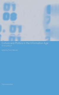 Abbildung von: Culture and Politics in the Information Age - Routledge