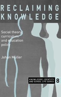 Enlarge image Cover: Reclaiming Knowledge - Routledge Falmer