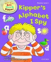Enlarge image Cover: Oxford Reading Tree Read With Biff, Chip, and Kipper: Phonics: Level 1: Kipper's Alphabet I Spy - Oxford University Press