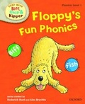 Cover: Oxford Reading Tree Read With Biff, Chip, and Kipper: Phonics: Level 1: Floppy's Fun Phonics - Oxford University Press