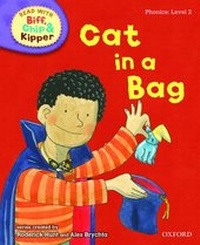 Enlarge image Cover: Oxford Reading Tree Read With Biff, Chip, and Kipper: Phonics: Level 2: Cat in a Bag - Oxford University Press