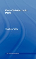 Cover: Early Christian Latin Poets - Routledge