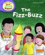 Cover: Oxford Reading Tree Read With Biff, Chip, and Kipper: Phonics: Level 2: The Fizz-buzz - Oxford University Press