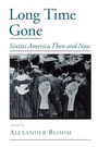 Cover: Long Time Gone - Oxford University Press Inc