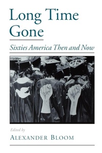 Enlarge image Cover: Long Time Gone - Oxford University Press Inc