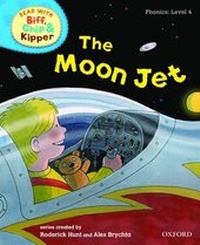 Enlarge image Cover: Oxford Reading Tree Read With Biff, Chip, and Kipper: Phonics: Level 4: The Moon Jet - Oxford University Press