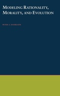 Cover: Modeling Rationality, Morality, and Evolution - Oxford University Press Inc