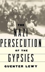 Cover: The Nazi Persecution of the Gypsies - Oxford University Press Inc