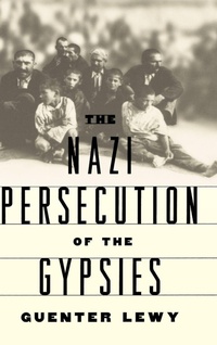 Enlarge image Cover: The Nazi Persecution of the Gypsies - Oxford University Press Inc