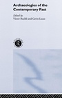 Cover: Archaeologies of the Contemporary Past - Routledge