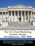 Cover: The U.S. Food Marketing System - Bibliogov