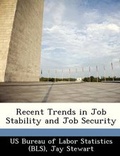 Cover: Recent Trends in Job Stability and Job Security - Bibliogov