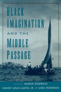 Cover: Black Imagination and the Middle Passage - Oxford University Press Inc