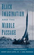 Cover: Black Imagination and the Middle Passage - Oxford University Press Inc
