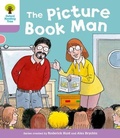 Cover: Oxford Reading Tree: Level 1+ More Stories a: Decode and Develop The Picture Book Man - Oxford University Press