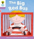 Cover: Oxford Reading Tree: Level 1+ More a Decode and Develop The Big Red Bus - Oxford University Press