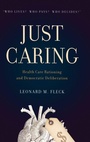 Cover: Just Caring - Oxford University Press Inc