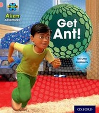 Enlarge image Cover: Project X: Alien Adventures: Pink: Get Ant! - Oxford University Press