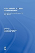 Cover: Case Studies in Crisis Communication - Routledge