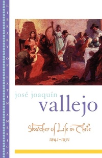 Abbildung von: Sketches of Life in Chile, 1841-1851 - Oxford University Press Inc