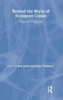 Cover: Behind the Myth of European Union - Routledge