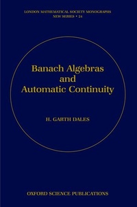 Abbildung von: Banach Algebras and Automatic Continuity - Oxford University Press
