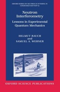 Enlarge image Cover: Neutron Interferometry - Clarendon Press