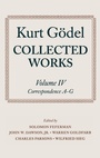 Cover: Kurt Goedel: Collected Works: Volume IV - Oxford University Press