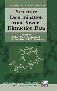 Enlarge image Cover: Structure Determination from Powder Diffraction Data - Oxford University Press