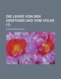 Cover: Die Lehre Von Den Geistigen Und Vom Volke (1) - General Books